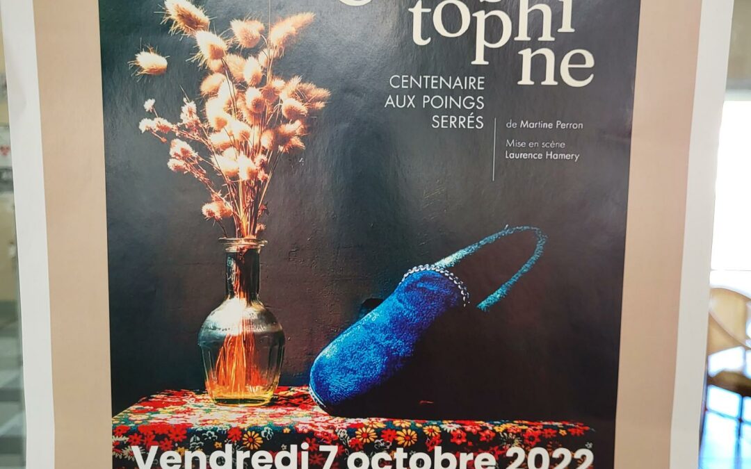 spectacle « Christophine centenaire aux poings serrés »